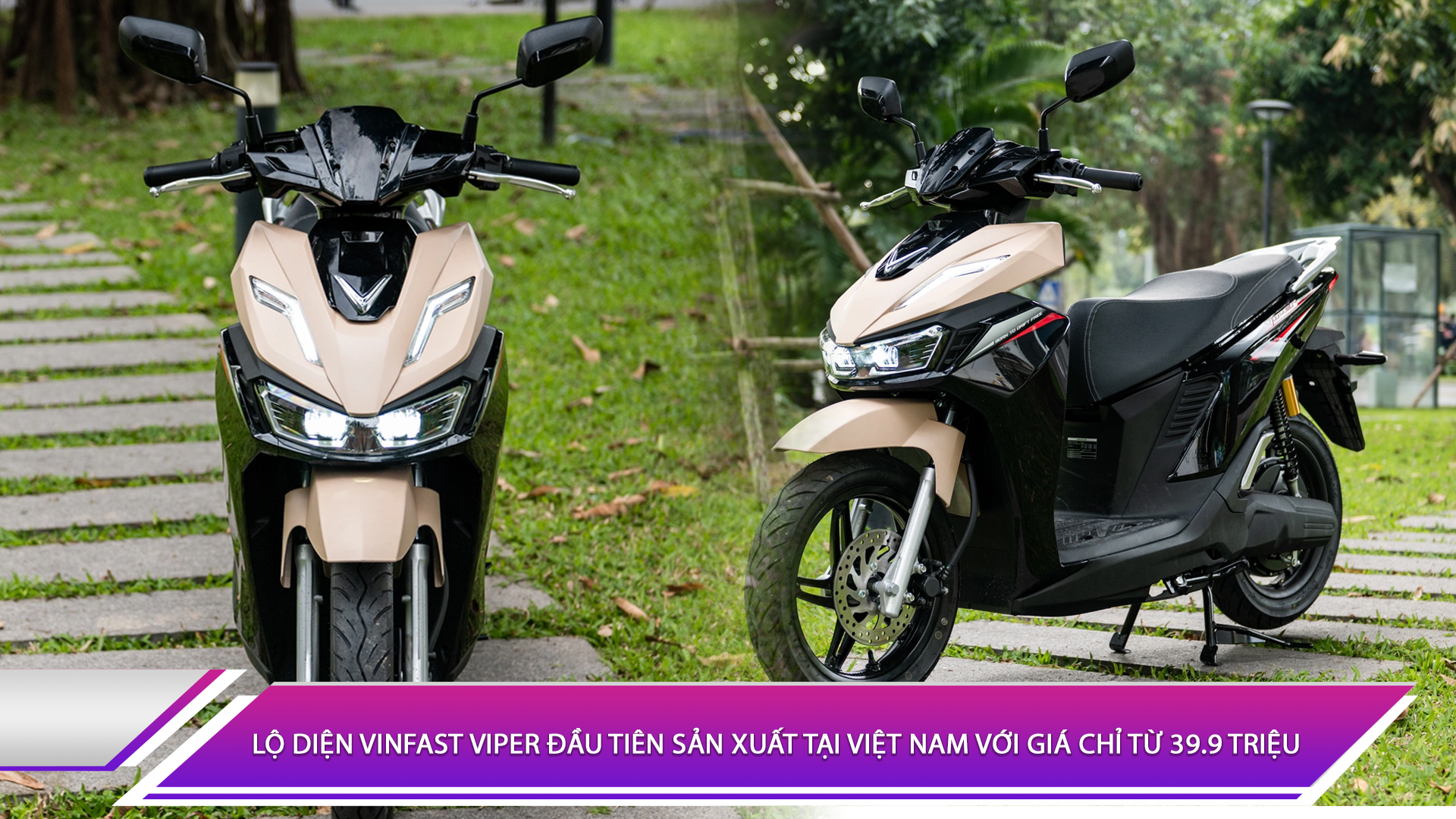 Lộ diện VinFast Viper đầu tiên sản xuất tại Việt Nam với giá chỉ từ 39.9 triệu